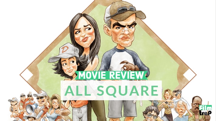 All Square (Movie Review)